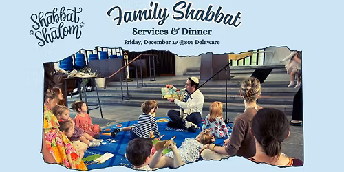 Shabbat Chanukah Family Service and Dinner