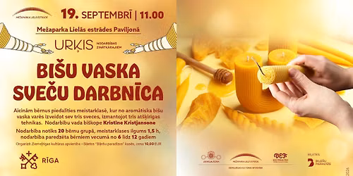 UR\u0136IS | BI\u0160U VASKA SVE\u010cU DARBN\u012aCA