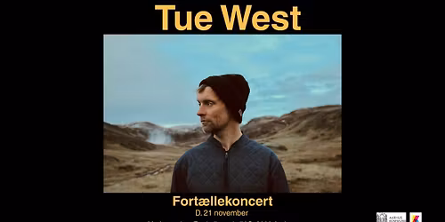 Fort\u00e6llekoncert \/\/ Tue West