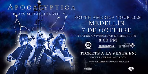APOCALYPTICA PLAYS METALLICA VOL 2 - SOUTH AMERICA TOUR