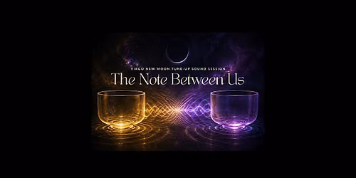 New Moon Tune-Up Sound Session