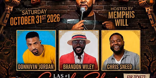 NUTHIN BUT FUNNY SPECIAL HALLOWEEN COMEDY SHOW HOSTED BY MEMPHIS WILL