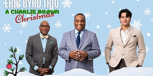 A Charlie Brown Christmas with the Eric Byrd Trio