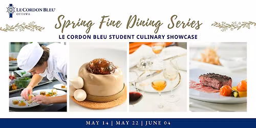 Le Cordon Bleu Student Fine Dining Showcase