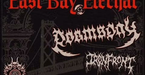 CCP Presents: East Bay Eternal- a hardcore\/metal show celebrating east bay style 
