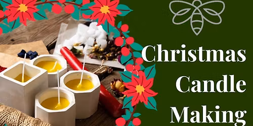 Christmas Candle Making