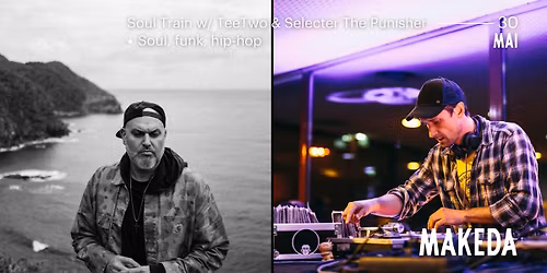 \u2730  SOUL TRAIN - TeeTwo & Selecter The Punisher - 30 mai \u2730