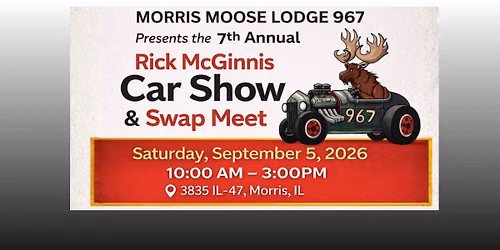 7th Annual Rick McGinnis Car Show & Swap Meet 