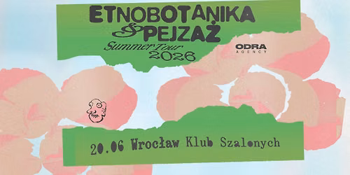 ETNOBOTANIKA & PEJZA\u017b Summer Tour 2026!