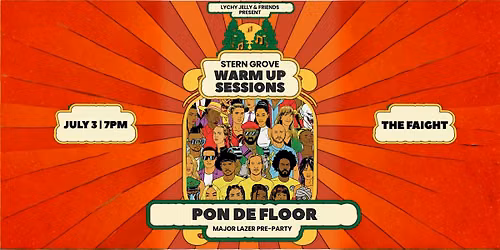 Stern Grove Warm Up: Pon De Floor (Major Lazer Pre-party)