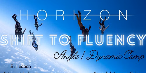 Team Horizon: Shift To Fluency (Inter\/Adv) Elsinore - Sept 2026