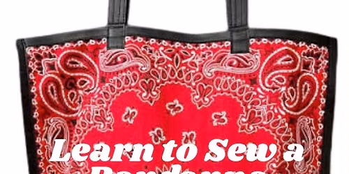 Bandana Purse Sewing Class
