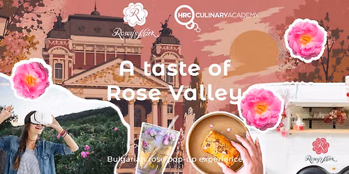 A taste of Rose Valley \/ \u0420\u043e\u0437\u043e\u0432\u0430\u0442\u0430 \u0434\u043e\u043b\u0438\u043d\u0430 \u0438\u0434\u0432\u0430 \u0432 \u0421\u043e\u0444\u0438\u044f - \u043f\u0440\u0435\u0436\u0438\u0432\u044f\u0432\u0430\u043d\u0435 \u0441 \u0432\u043a\u0443\u0441