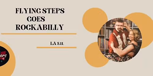 Flying Steps goes Rockabilly  8.11.