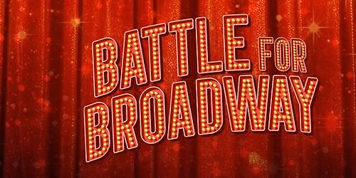 Battle for Broadway