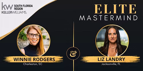 2026 Elite Top Producer Mastermind with Winnie Rodgers & Liz Landry