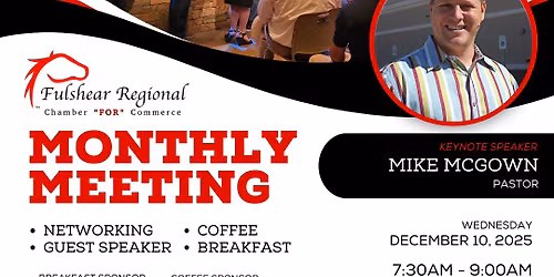 Fulshear Regional Chamber FOR Commerce: Monthly Membership Meeting - December