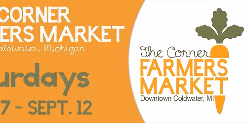The Corner Farmers Market - Downtown Coldwater