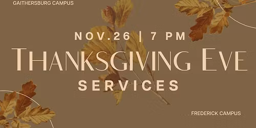 Thanksgiving Eve Services