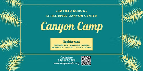 Canyon Camp - Week II