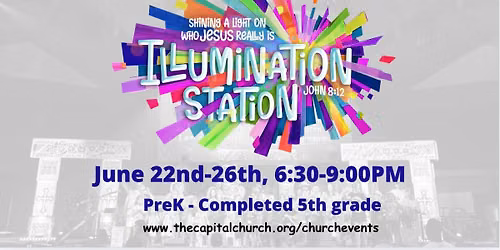 Illumination Station VBS @ The Capital Church