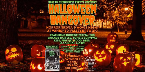 Haus of Nightmares Presents: Halloween Hangover at Vanished Valley