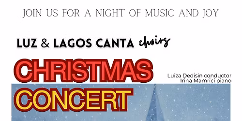 Luz & Lagos Canta Choirs Christmas Concert