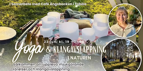 Yoga & Klangavslappning i Naturen 23 Juni