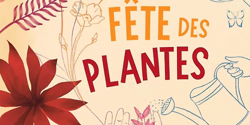 F\u00eate des Plantes \u00e0 l'Herberie