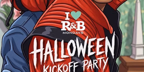I \u2764\ufe0f R&B Mondays: Halloween Kickoff Party