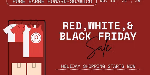 RED, WHITE, AND BLACK FRIDAY AT PBHS!