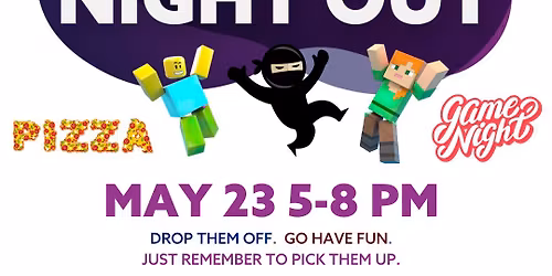 Parent's\/Kid's Night Out at Code Ninjas Pickering! \ud83d\udc7e\ud83c\udf55