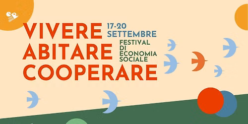 Vivere, Abitare, Cooperare | Festival di Economia Sociale