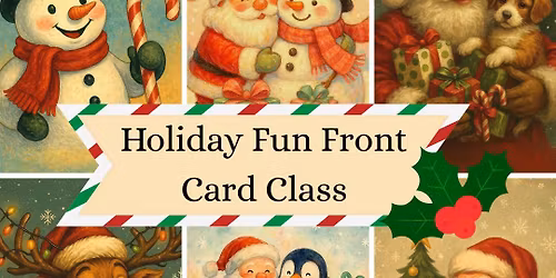 Holiday Fun Fronts Card Class