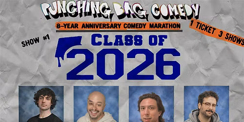 Class Of '26 (stand-up comedy) PB 8yr anni show