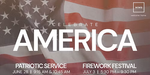 Celebrate America - Firework Festival