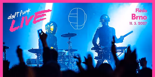 Daft Funk Live | Brno