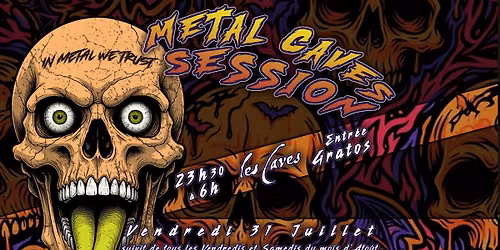 Metal Caves Session