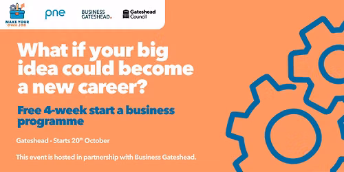 Make Your Own Job Gateshead:  Start a Business Programme
