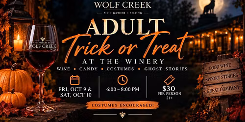 ADULT TRICK OR TREAT AT THE WINERY