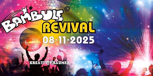 Bambule Revival 7.0 \u2013 Die Nacht ist zur\u00fcck! (P18)