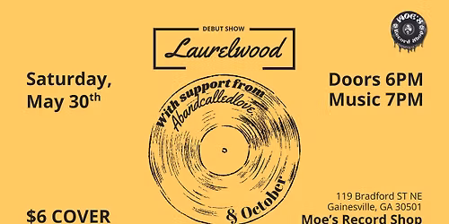 Laurelwood, Abandcalledlove, and October LIVE at Moe's