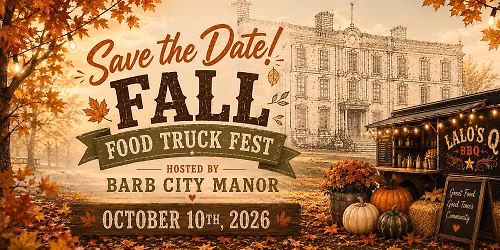 Lalo\u2019s Q Fall Food Truck Fest Hosted by Barb City Manor
