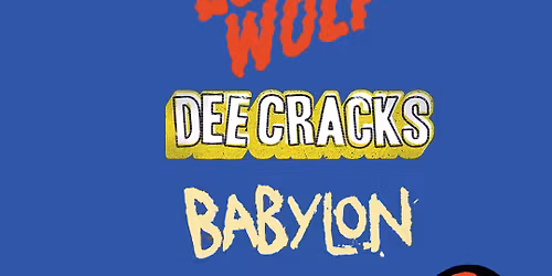 LONE WOLF - DEECRACKS - BABYLON