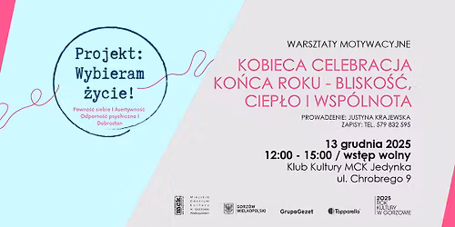 Spotkanie "Kobieca celebracja ko\u0144ca roku"