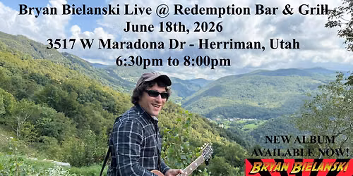 Bryan Bielanski Live @ Redemption Bar & Grill
