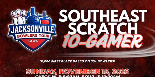 2ND ANNUAL SOUTHEAST SCRATCH 10 GAMER - November 15th