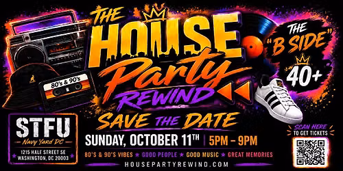 House Party Rewind: \u201cThe B-Side\u201d | 40+ Old-School Hip-Hop & R&B Party