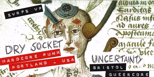 DRY SOCKET \/ UNCERTAINTY \/ PRISON WIFE \/ COFFIN FODDER \/ DEMOLITION ANACONDA - PIT & PENDULUM 21\/11