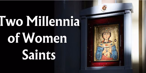 Two Millennia of Women Saints